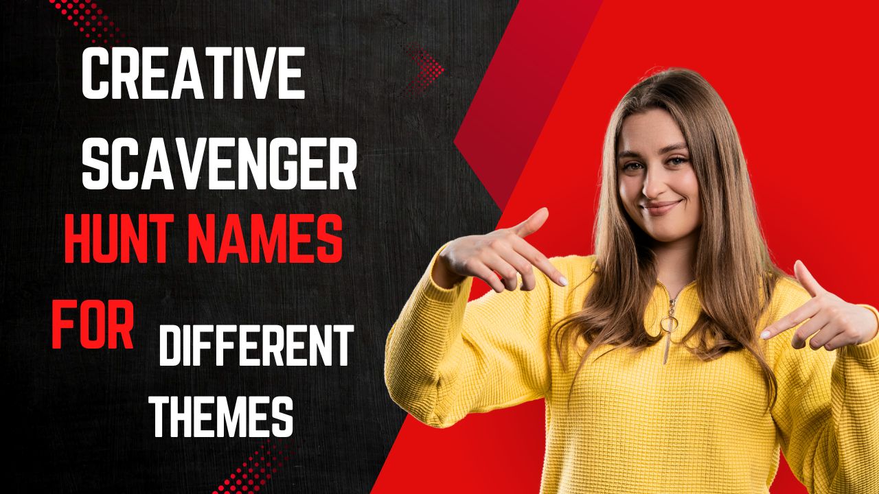 Creative Scavenger Hunt Names for Different Themes