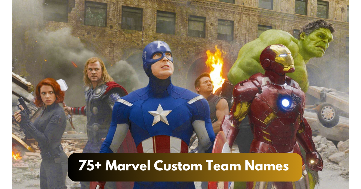 75+ Marvel Custom Team Names (Tested in Real Life)