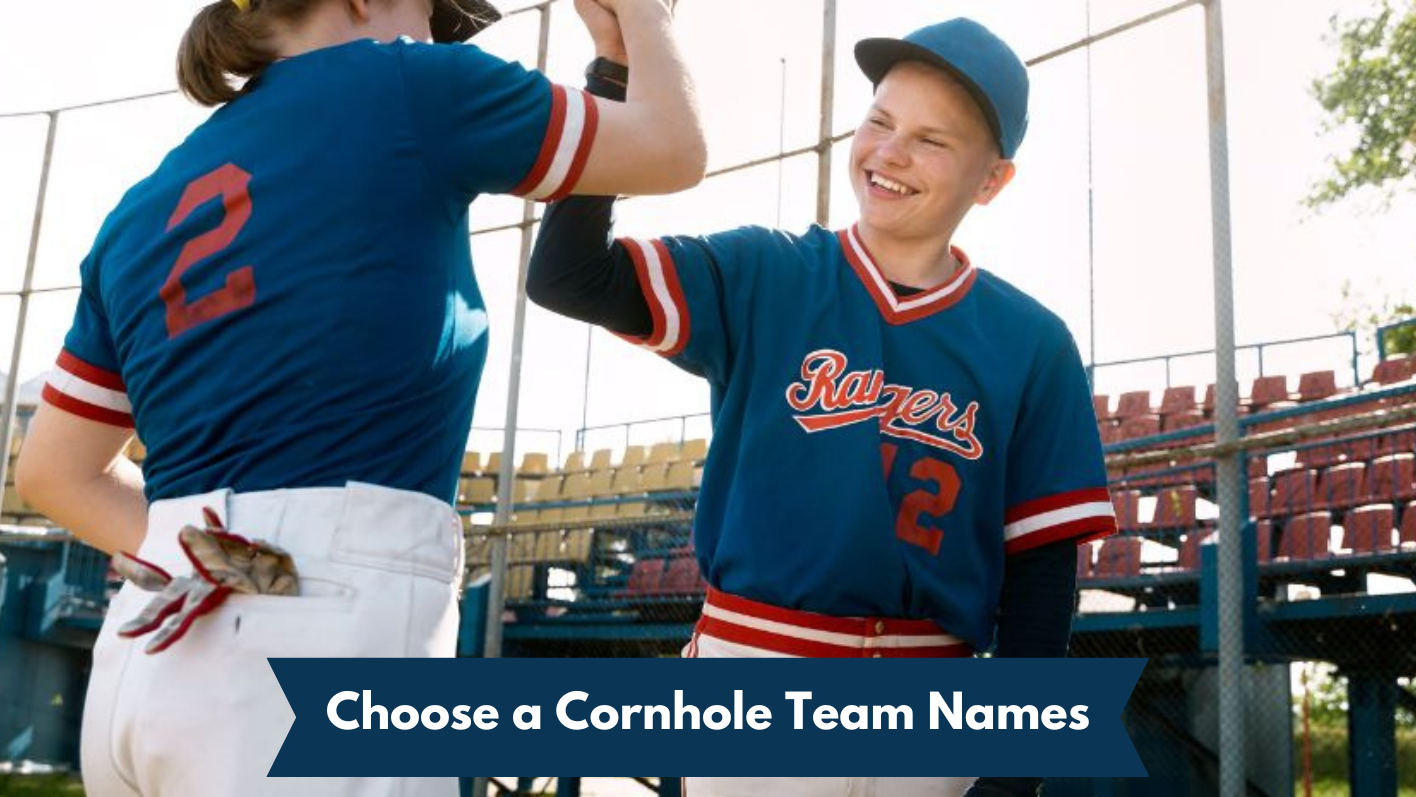 How to Choose a Cornhole Team Names That Dominates