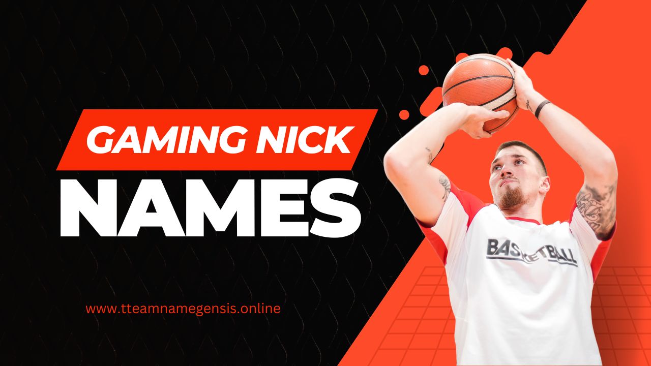 Gaming nicknames