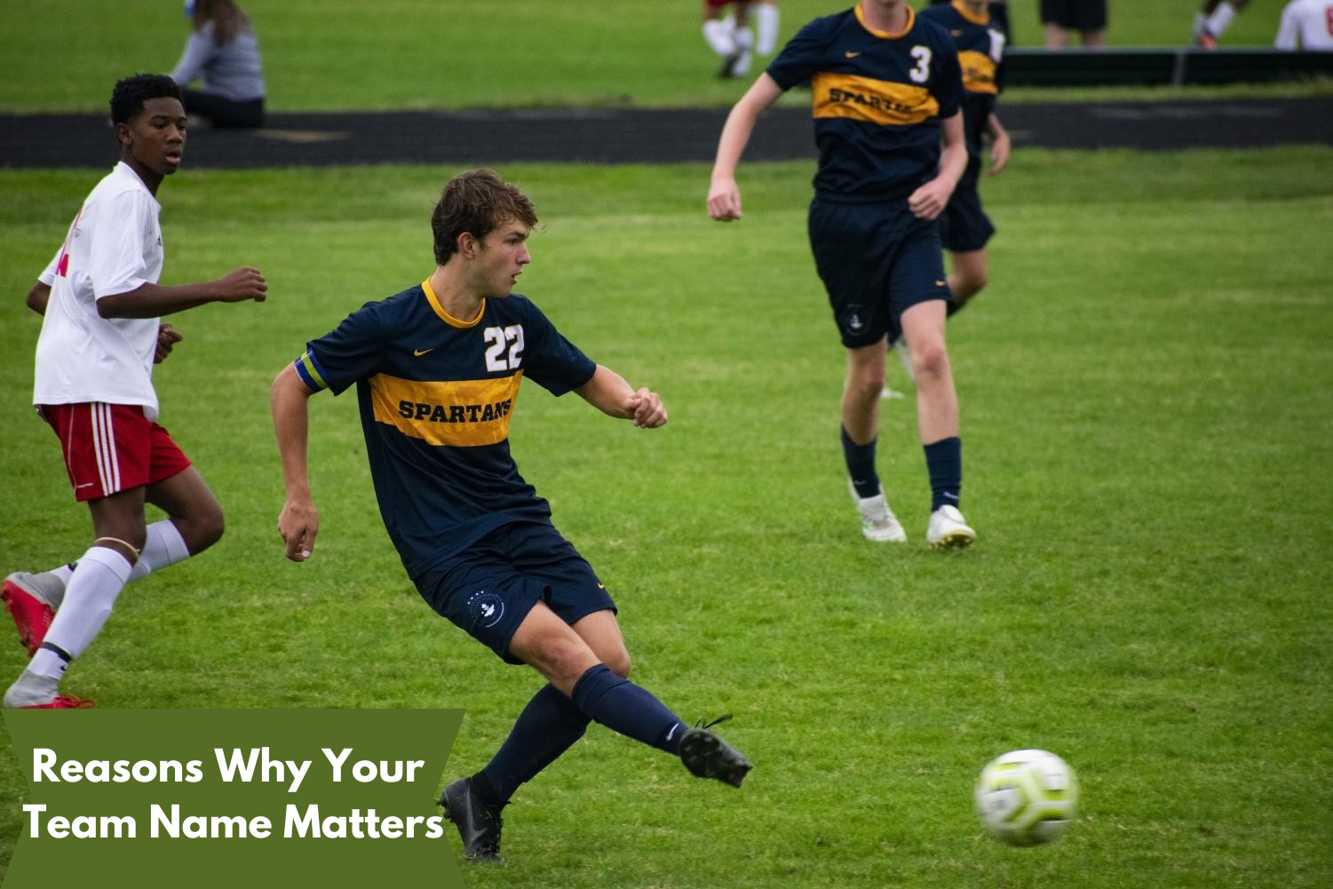 Reasons Why Your Team Name Matters