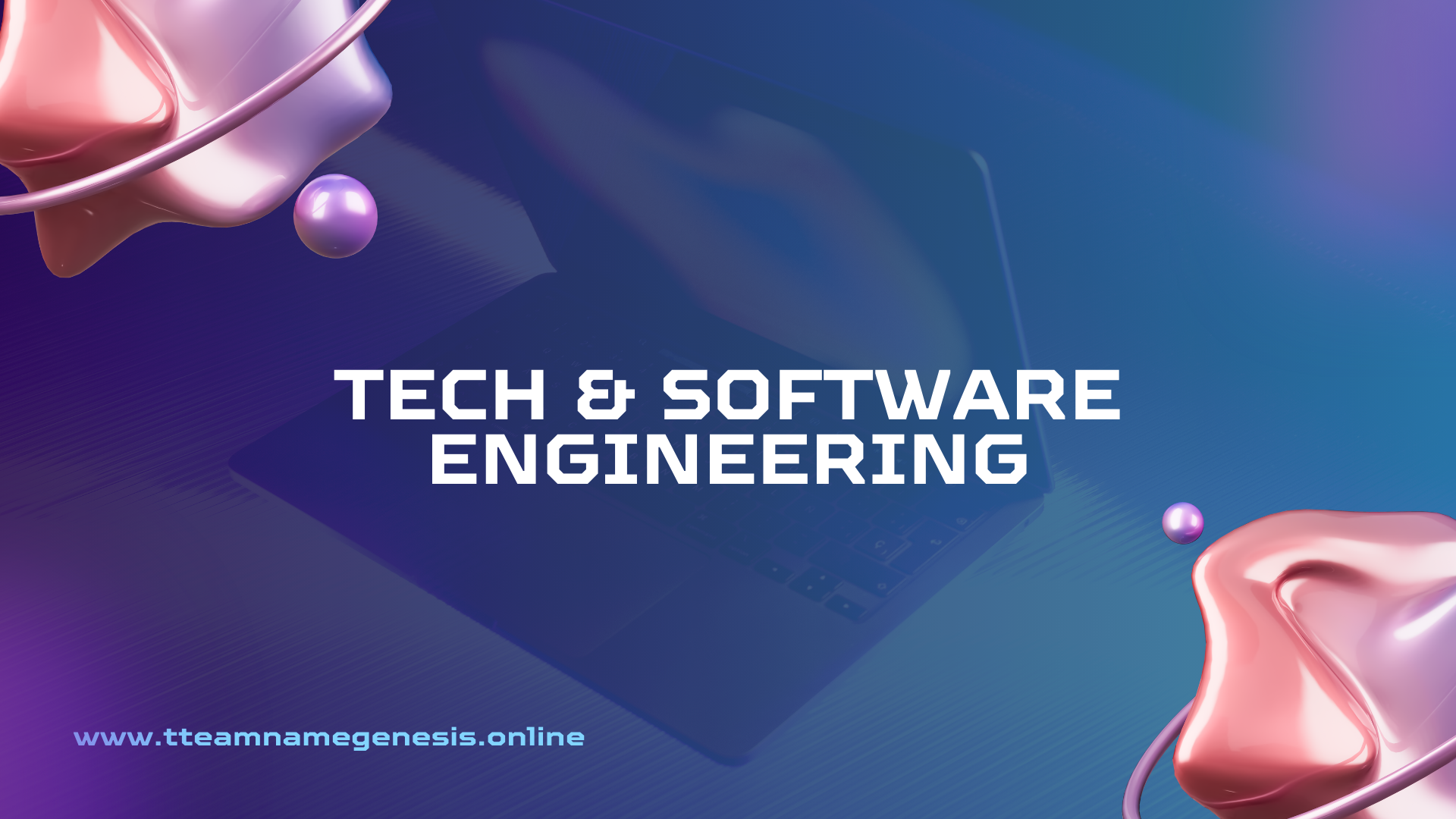 Tech & Software Engineering