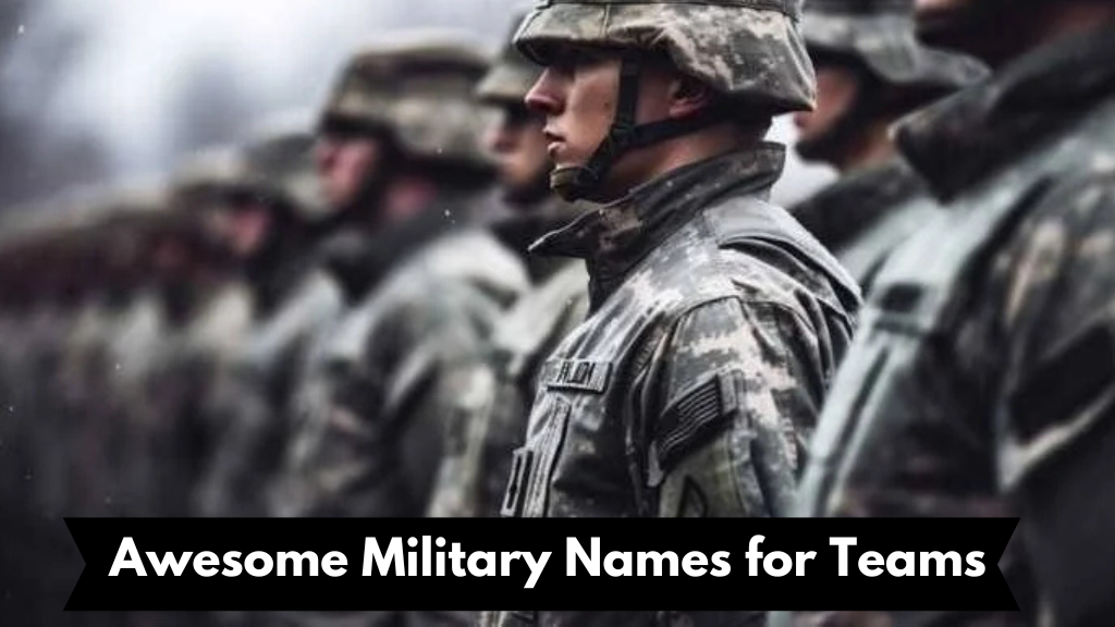 100+ Awesome Military Names for Teams, Squads, and Operations